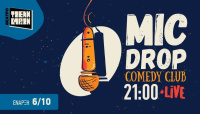 MIC DROP Comedy Club 2022