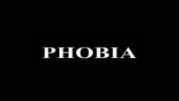 Phobia: ένα θέαμα 2010